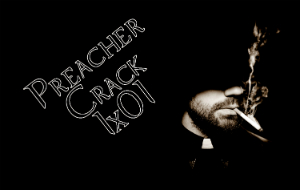 Preacher Crack | 1x01